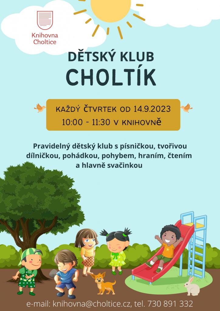 Dětský klub Choltík - každý čtvrtek od 14.9.2023  1